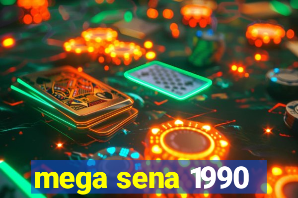 mega sena 1990