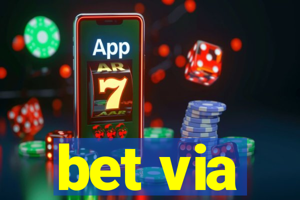 bet via