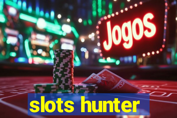 slots hunter