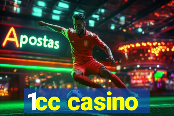 1cc casino