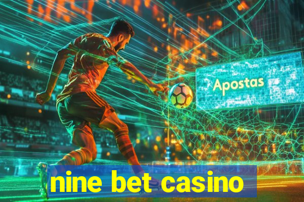 nine bet casino