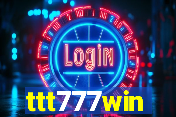 ttt777win