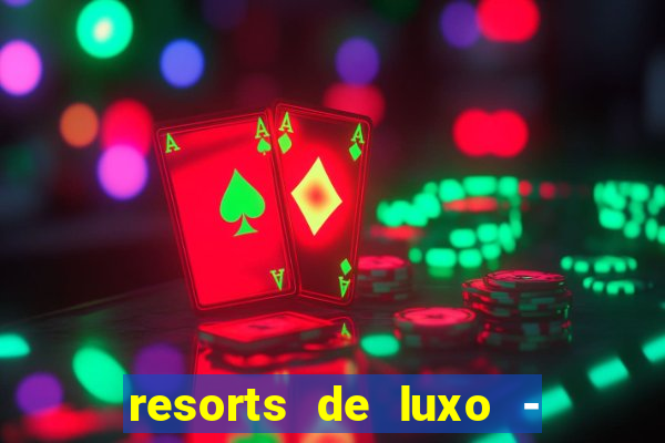 resorts de luxo - slots 49 pubg