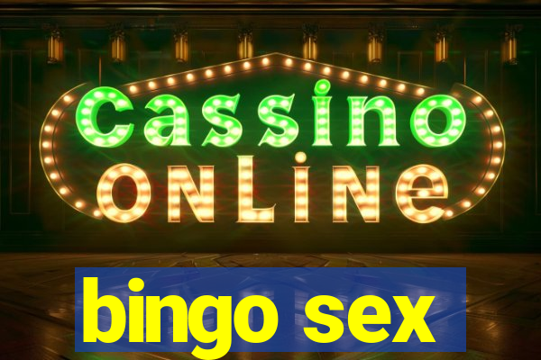 bingo sex