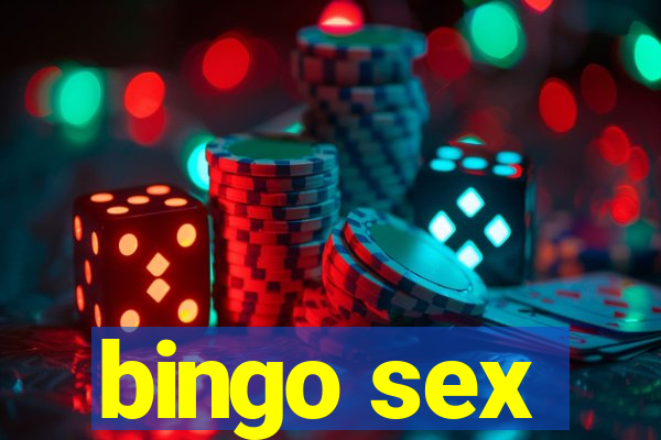 bingo sex