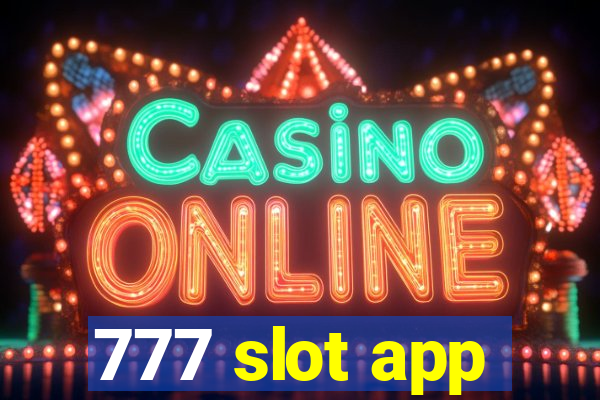 777 slot app