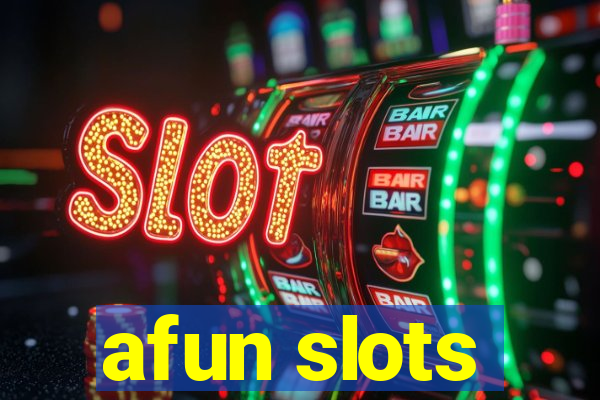 afun slots