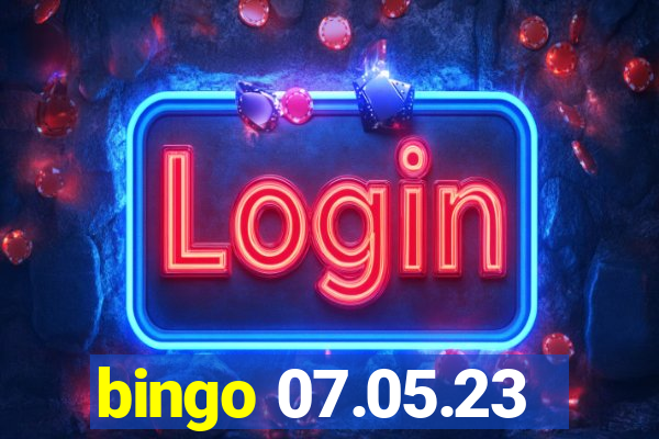 bingo 07.05.23