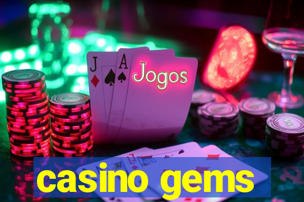 casino gems