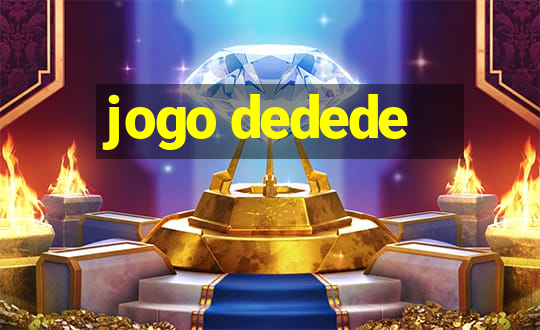 jogo dedede