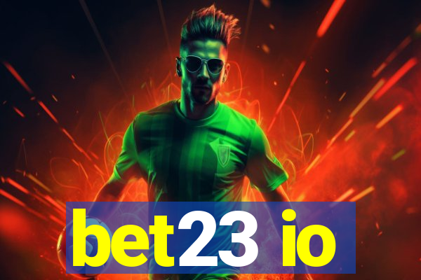 bet23 io