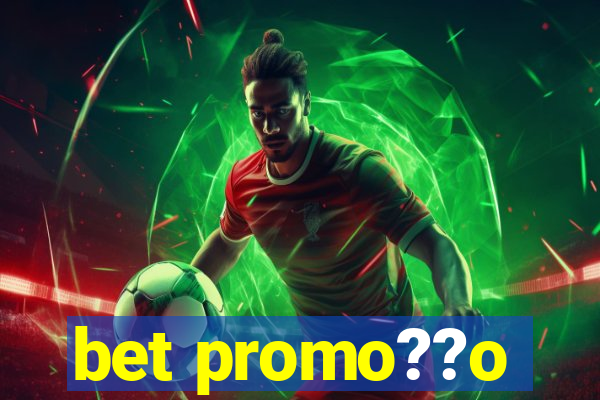 bet promo??o