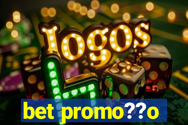 bet promo??o