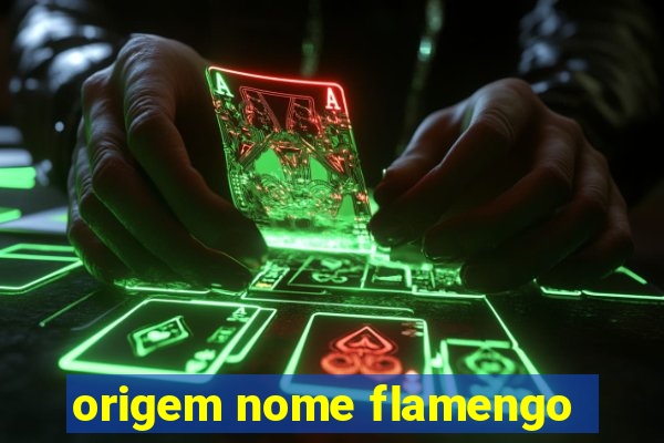 origem nome flamengo