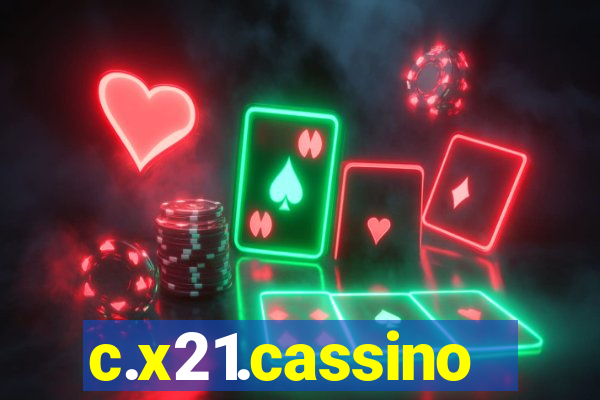 c.x21.cassino