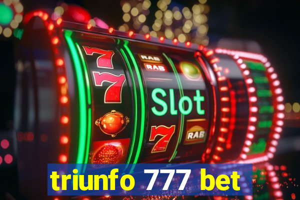 triunfo 777 bet