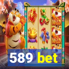 589 bet