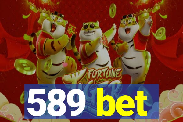 589 bet