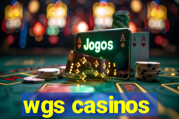 wgs casinos