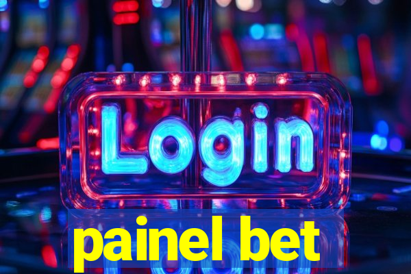 painel bet