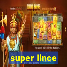 super lince