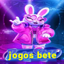 jogos bete