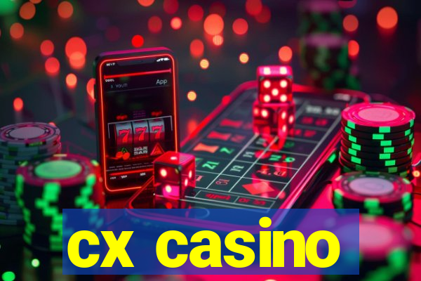 cx casino