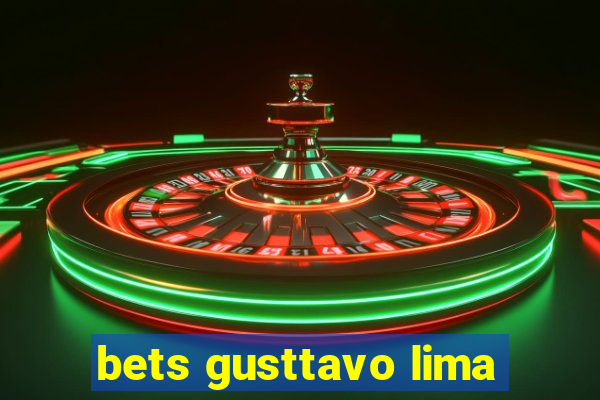 bets gusttavo lima