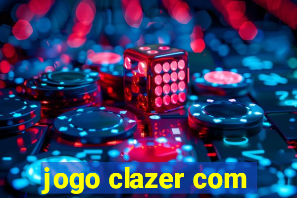 jogo clazer com