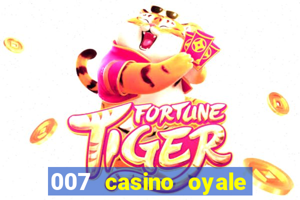 007 casino oyale estrada do joá