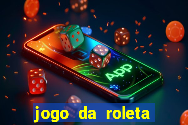 jogo da roleta como jogar