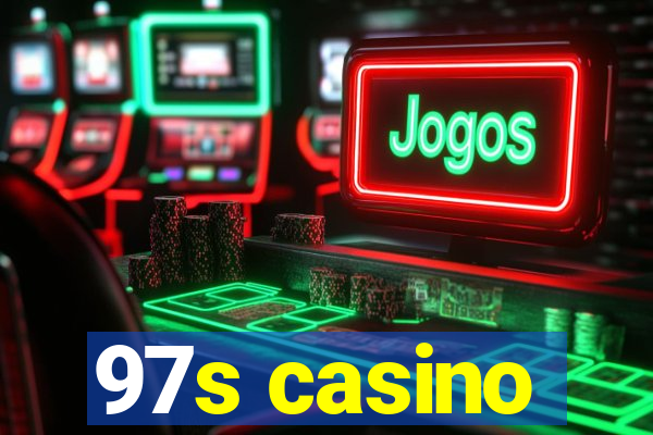 97s casino