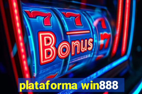 plataforma win888