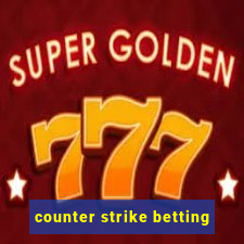 counter strike betting