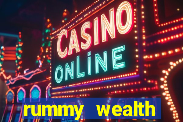 rummy wealth earning app