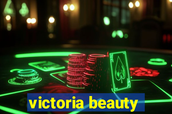 victoria beauty