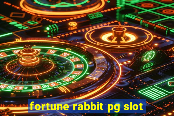 fortune rabbit pg slot