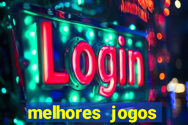 melhores jogos atualmente para android