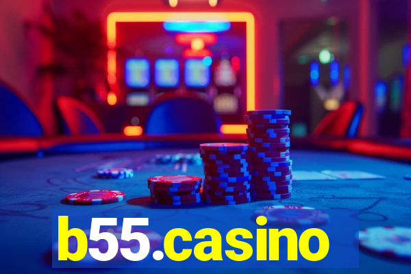 b55.casino