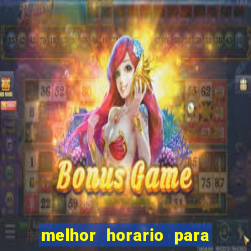 melhor horario para jogar no fortune ox