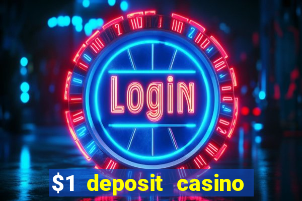 $1 deposit casino book of dead