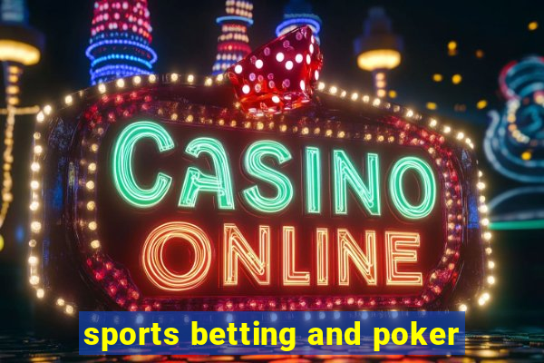 sports betting and poker