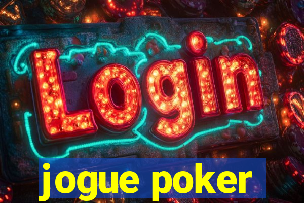 jogue poker