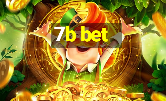 7b bet