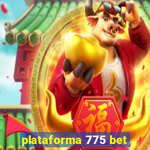 plataforma 775 bet