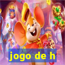 jogo de h