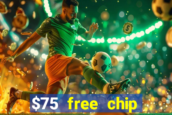 $75 free chip funclub casino 2023