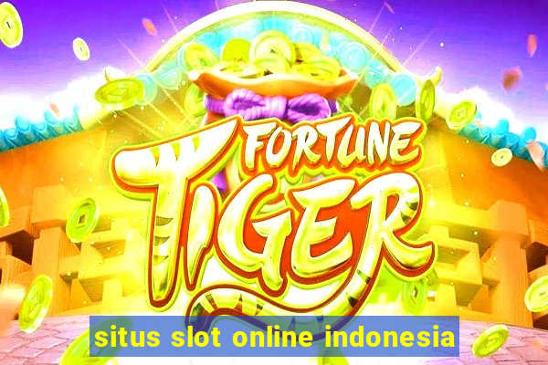 situs slot online indonesia