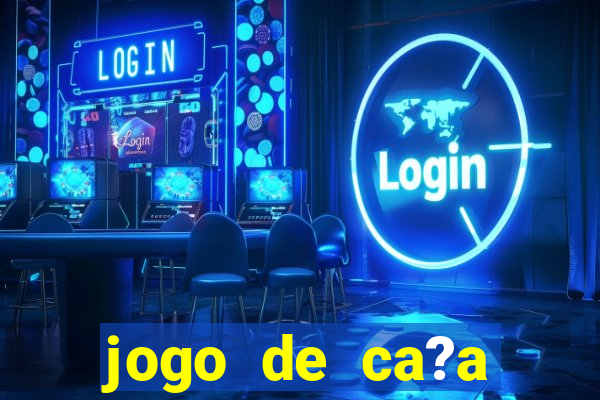 jogo de ca?a níquel que ganha dinheiro de verdade