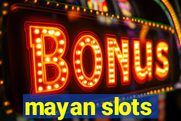 mayan slots